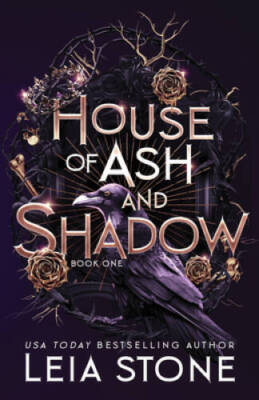 House of Ash and Shadow (Gilded City, 1) - Paperback By Stone, Leia - GOOD