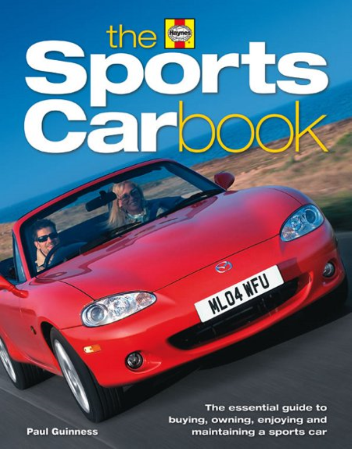 Sports Car Best Buys Find Buy Own Enjoy Maintain Haynes Buying Tips