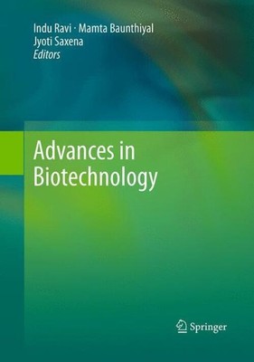Advances in Biotechnology Indu Ravi (u. a.) Taschenbuch Paperback xii Englisch