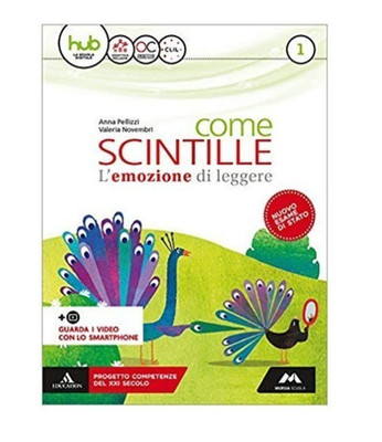 come scintille volume 1 Mursia Edumond scuola 9788893240451