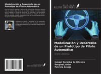 Ismael Noronha De Oliveira (U. A.) | ModelizacióN Y Desarrollo De Un...
