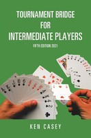 Ken Casey | Tournament Bridge For Intermediate Players | Taschenbuch | Englisch