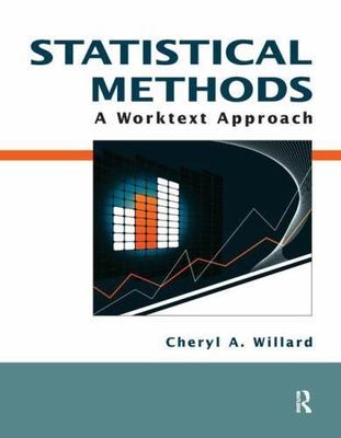 Statistical Methods: A Worktext Approach - 1884585906, Willard, paperback, new
