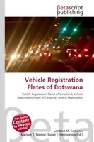 Lambert M. Surhone (U. A.) | Vehicle Registration Plates Of Botswana | Buch