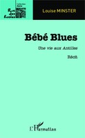 Minster Louise | BéBé Blues | Taschenbuch | FranzöSisch (2024) | Rue Des éColes