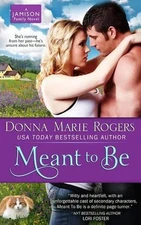 Meant to Be by Donna Marie Rogers (English) Paperback Book