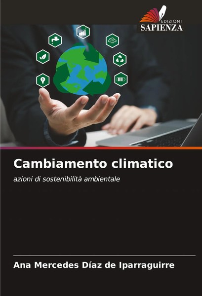 Cambiamento Climatico Azioni Di Sostenibilità Ambientale Iparraguirre Buch 2024-image