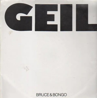 Bruce & Bongo Geil Vinyl Single 12inch NEAR MINT Rush Records