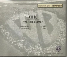 Chic - Your Love (CD, Single, Promo) (Very Good Plus (VG+)) - 3477685923