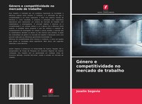 Joselin Segovia | GéNero E Competitividade No Mercado De Trabalho | Taschenbuch