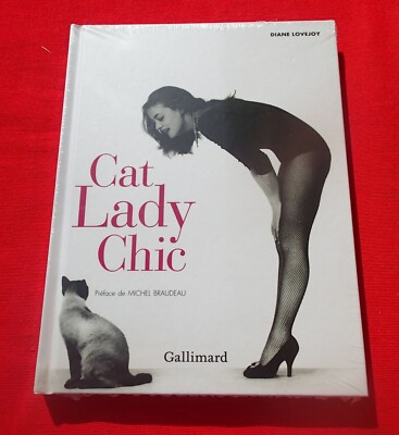 CAT LADY CHIC - DIANE LOVEJOY - GALLIMARD 2014 - BUCH NEU
