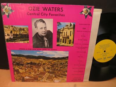 Ozie Waters: Central City Favorites #2 (strongVG+ Private Press Country US LP)