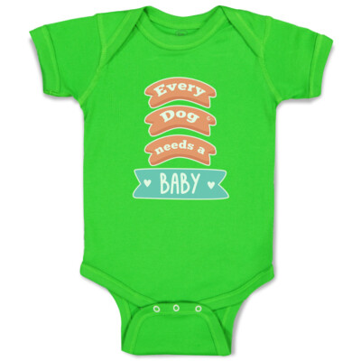 Baby Bodysuit Every Dog Needs A Baby Heart Funny Cotton Boy & Girl Baby Clothes