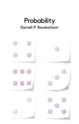 Probability by Darrell P. Rowbottom (English) Hardcover Book
