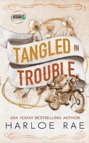 Harloe Rae Tangled in Trouble (Paperback) Cloverleaf MeadowsAnother great item from Rarewaves USA | Free delivery!