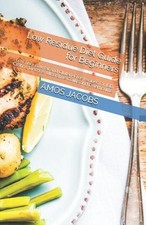 Amos Jacobs Low Residue Diet Guide for Beginners (Paperback)