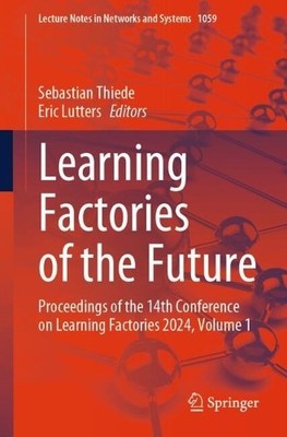 Learning Factories of the Future - 9783031654107
