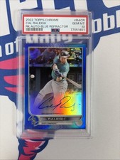 2022 Topps Chrome - Rookie Auto Cal Raleigh Blue Refractor /150 PSA 10