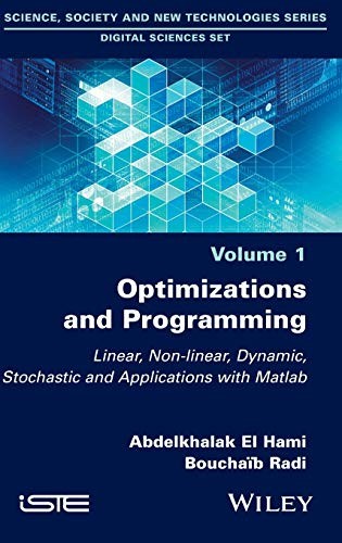 Optimizations and Programming: Linear, Non-line, Hami^+