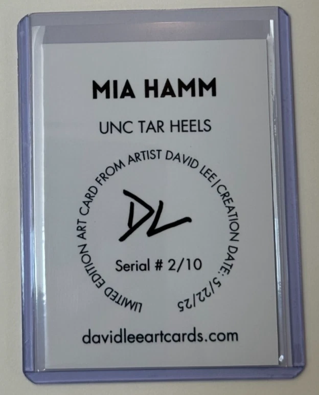 Tarjeta coleccionable Mia Hamm edición limitada firmada por artista "UNC Tar Heels" 2/10 Foto 2 de 2