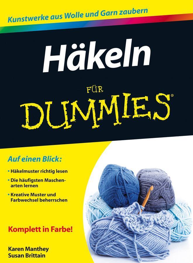 Thumbnail - Häkeln Für Dummies | Susan Brittain (u. A.) | Taschenbuch | Für