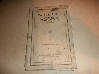 Vintage Essex Super-Six Parts List Manual 1927 Hudson Motor Car Co