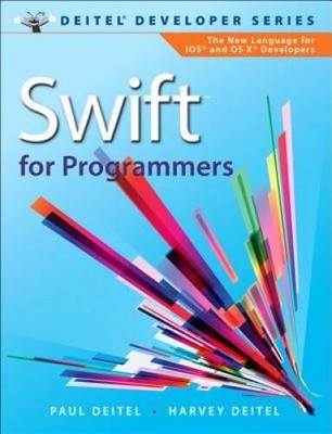 Swift for Programmers (Deitel Developer Series) - Paperback - GOOD