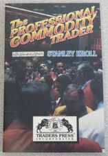 Professional Commodity Trader by Stanley Kroll (1995, Paperback)