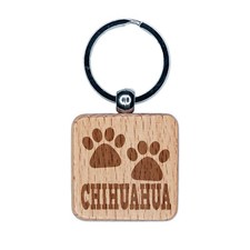 Chihuahua Dog Paw Prints Fun Text Engraved Wood Square Keychain Tag Charm