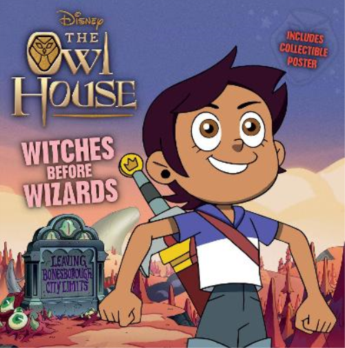 Owl House: Witches Before Wizards (Tascabile)