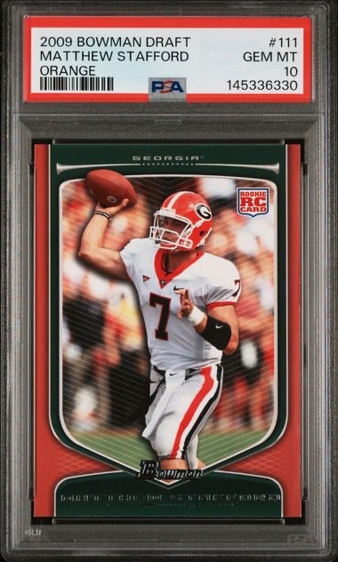 MATTHEW STAFFORD RC 2009 BOWMAN DRAFT ORANGE ROOKIE PSA 10 POP 6