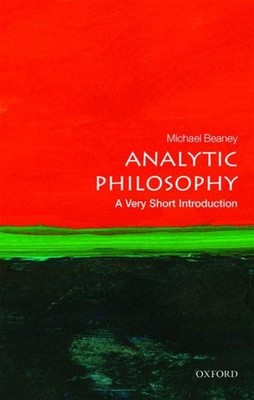 Michael Beaney Analytic Philosophy: A Very Short introduction