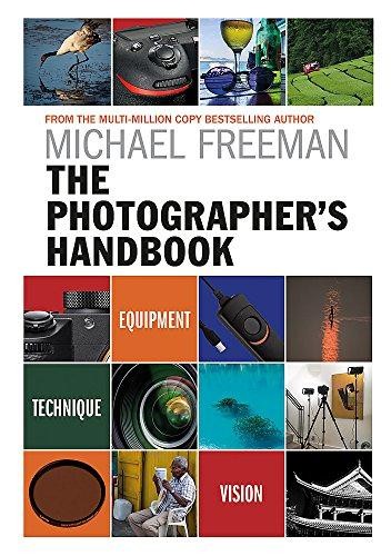The Photographer's Handbook: Equipment | Technique | Style