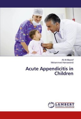 Acute Appendicitis in Children Ali Al-Mayoof