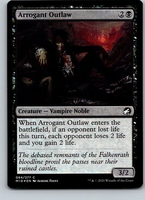 #ad Arrogant Outlaw – MID – FOIL – 84 – MTG $1.79