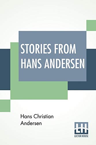 Stories From Hans Andersen: With Illustrations , Andersen, Christian<-