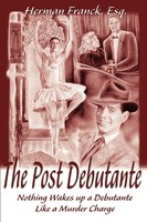 Herman Franck | The Post Debutante | Taschenbuch | Englisch (2000) | iUniverse