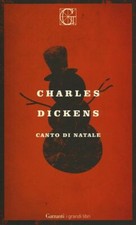 CANTO DI NATALE  - DICKENS CHARLES - Garzanti