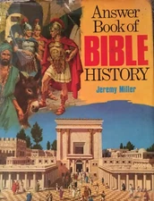 Answer Book of Bible History 1973 Answer Book series Jeremy Miller Hardcover