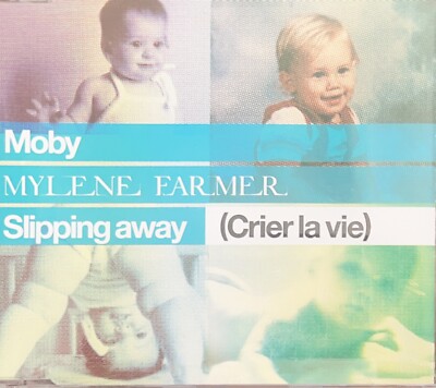 Mylène Farmer & Moby - Maxi CD '' Slipping Away (Crier La Vie )''