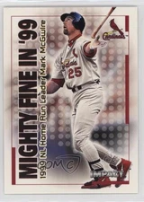 2000 Fleer Impact Mighty Fine in '99 Mark McGwire #32MF
