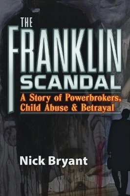 The Franklin Scandal by Nick Bryant - 9781936296071