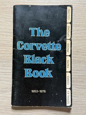 The Original Corvette Black Book 1953-1978 - First Edition 2nd Printing Complete The Original Corvette Black Book 1953-1978 - First Edition 2nd Printing Complete