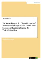 Jonas Gronau | Die Auswirkungen Der Digitalisierung Auf Die...