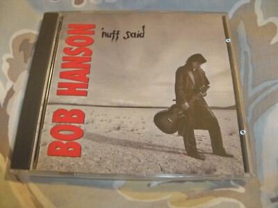 Bob Hanson - 'Nuff Said CD 1990 - EXCELLENT!