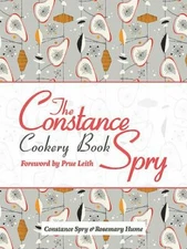 Constance Spry Cookery Book, Hardcover by Spry, Constance; Hume, Rosemary; Le...