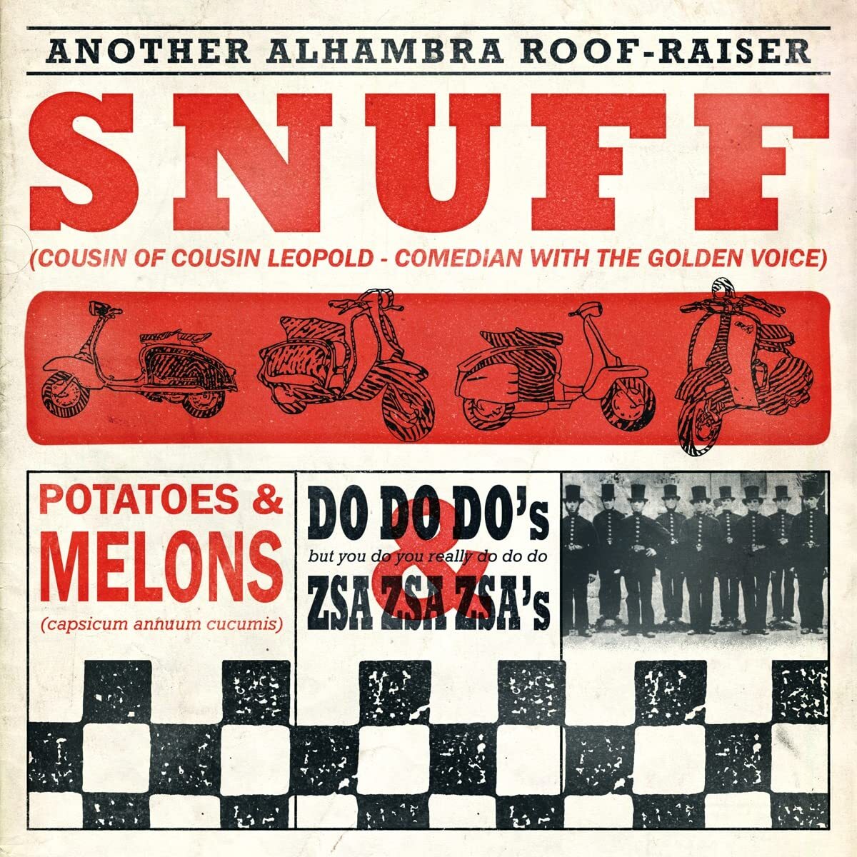 Snuff Potatoes And Melons, Do Do Do’s And Zsa Zsa Zsa’s (Vinyl LP)