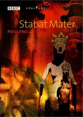 Stabat Mater | Francis Poulenc | DVD | DVD | 2002 | Opus Arte | EAN 809478000174
