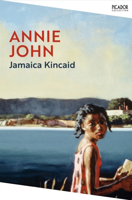 Annie John by Jamaica Kincaid (Paperback Book)