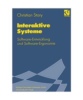 Interaktive Systeme: Software-Entwicklung und Software-Ergonomie: Software-Entwi